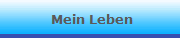 Mein Leben